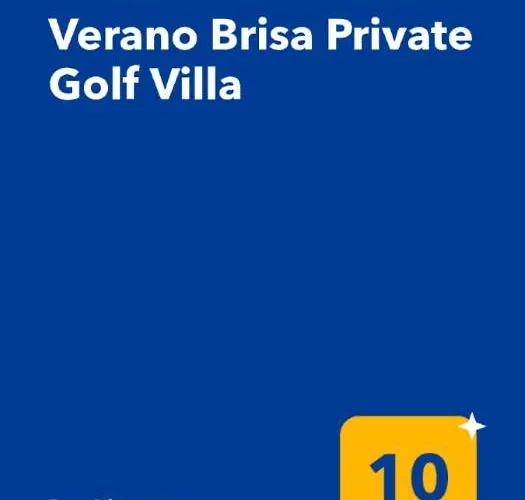 Vila Verano Brisa Private Golf *